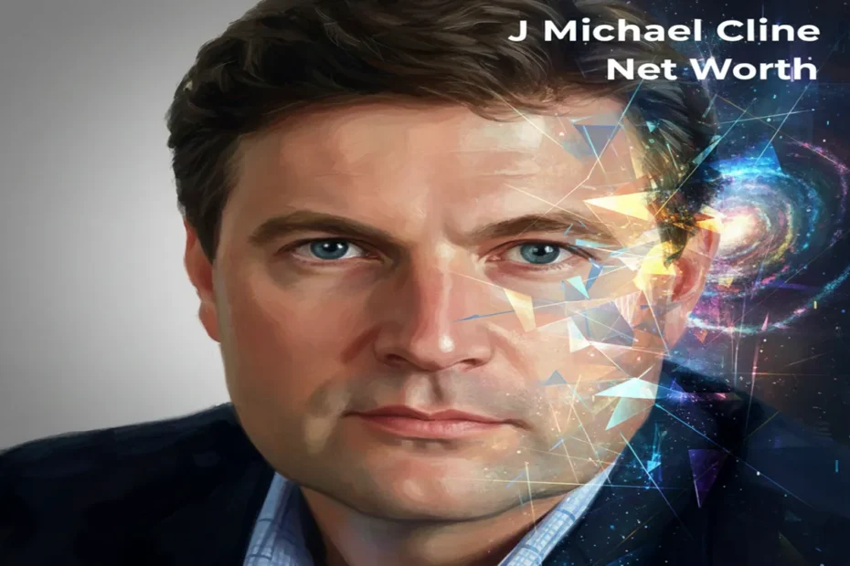 J Michael Cline Net Worth